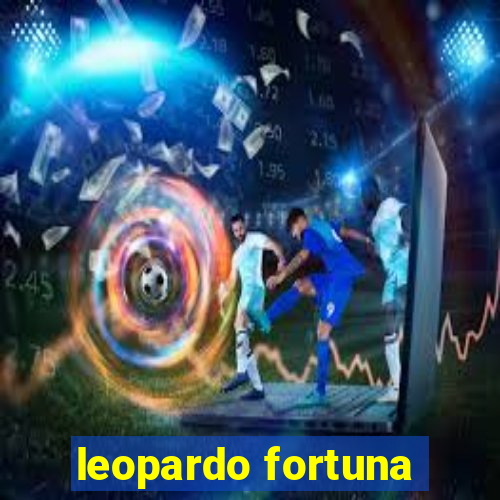 leopardo fortuna